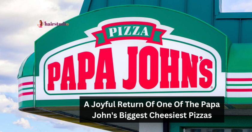 A Joyful Return Of One Of The Papa John’s Biggest Cheesiest Pizzas